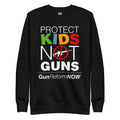 "Protect Kids Not Guns" Unisex Crewneck Sweatshirt