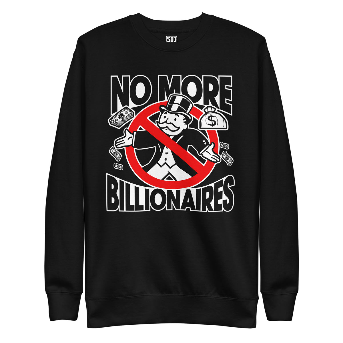 "No More Billionaires" Unisex Crewneck Sweatshirt