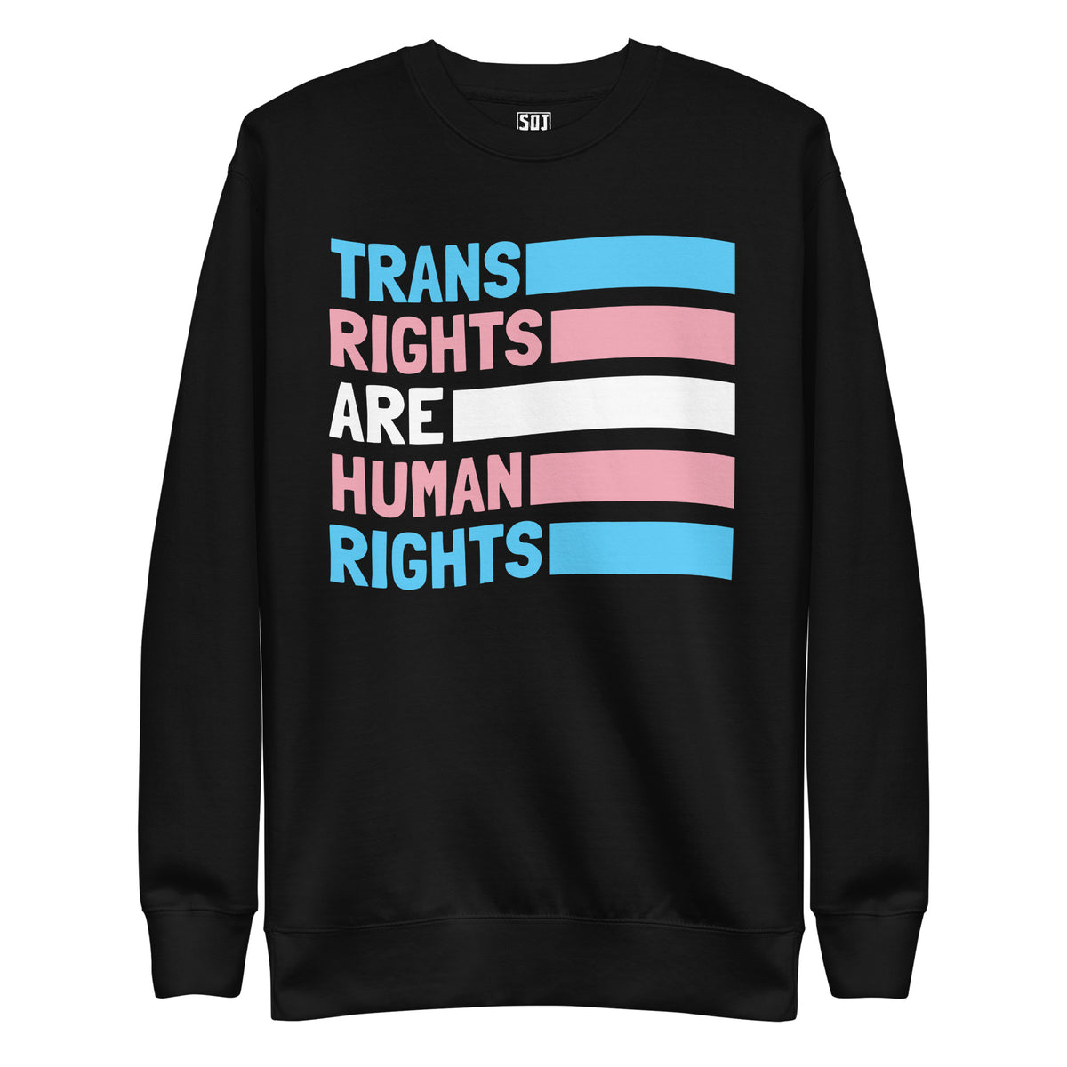 "Trans Rights Are Human Rights" Unisex Crewneck Sweatshirt