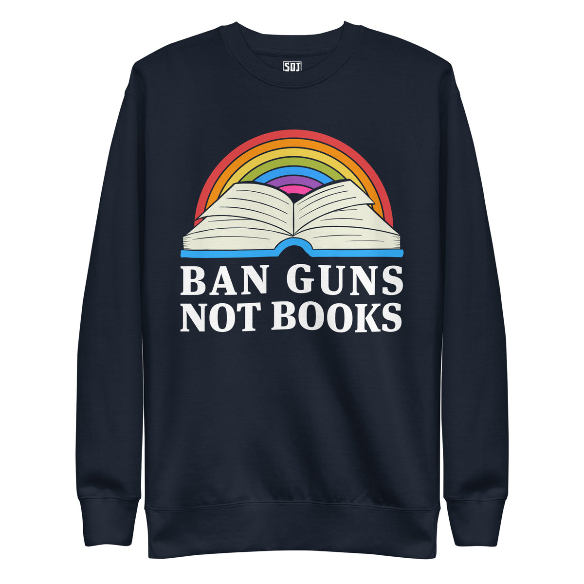 "Ban Guns Not Books" Unisex Crewneck Sweatshirt