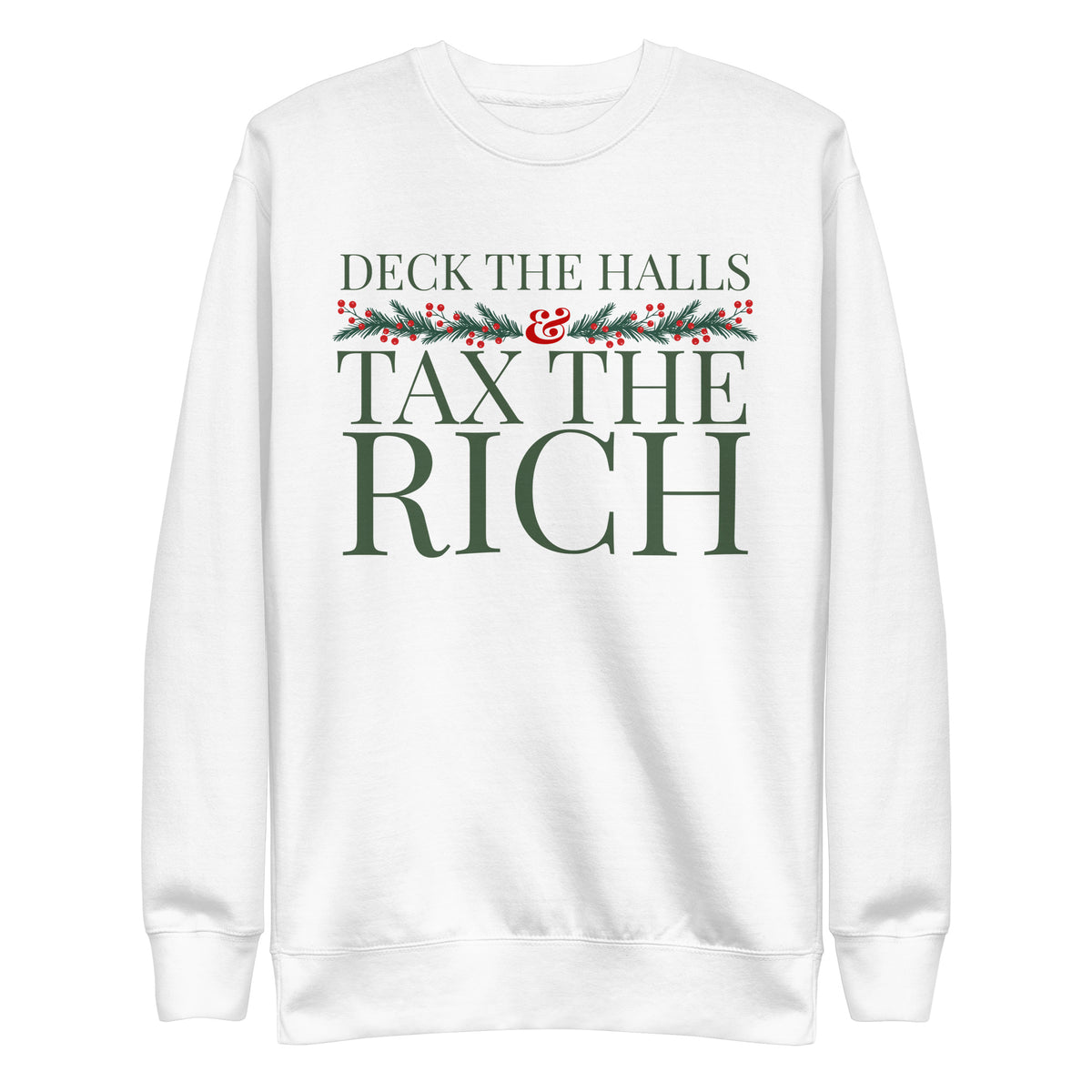 "Tax the Rich" Unisex Crewneck Sweatshirt
