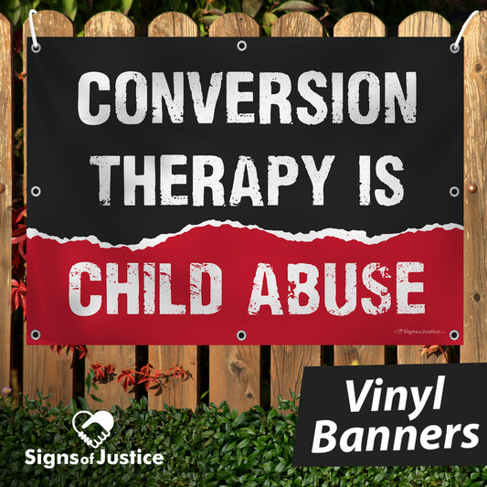 Conversion Therapy Vinyl Banner