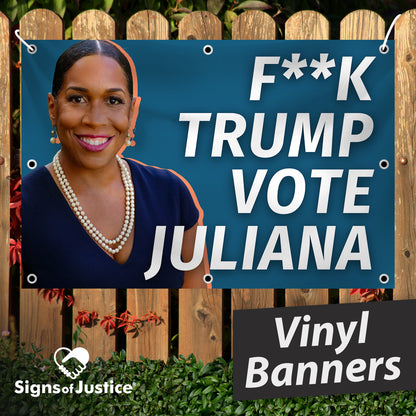 "Vote Juliana Stratton" Vinyl Banner