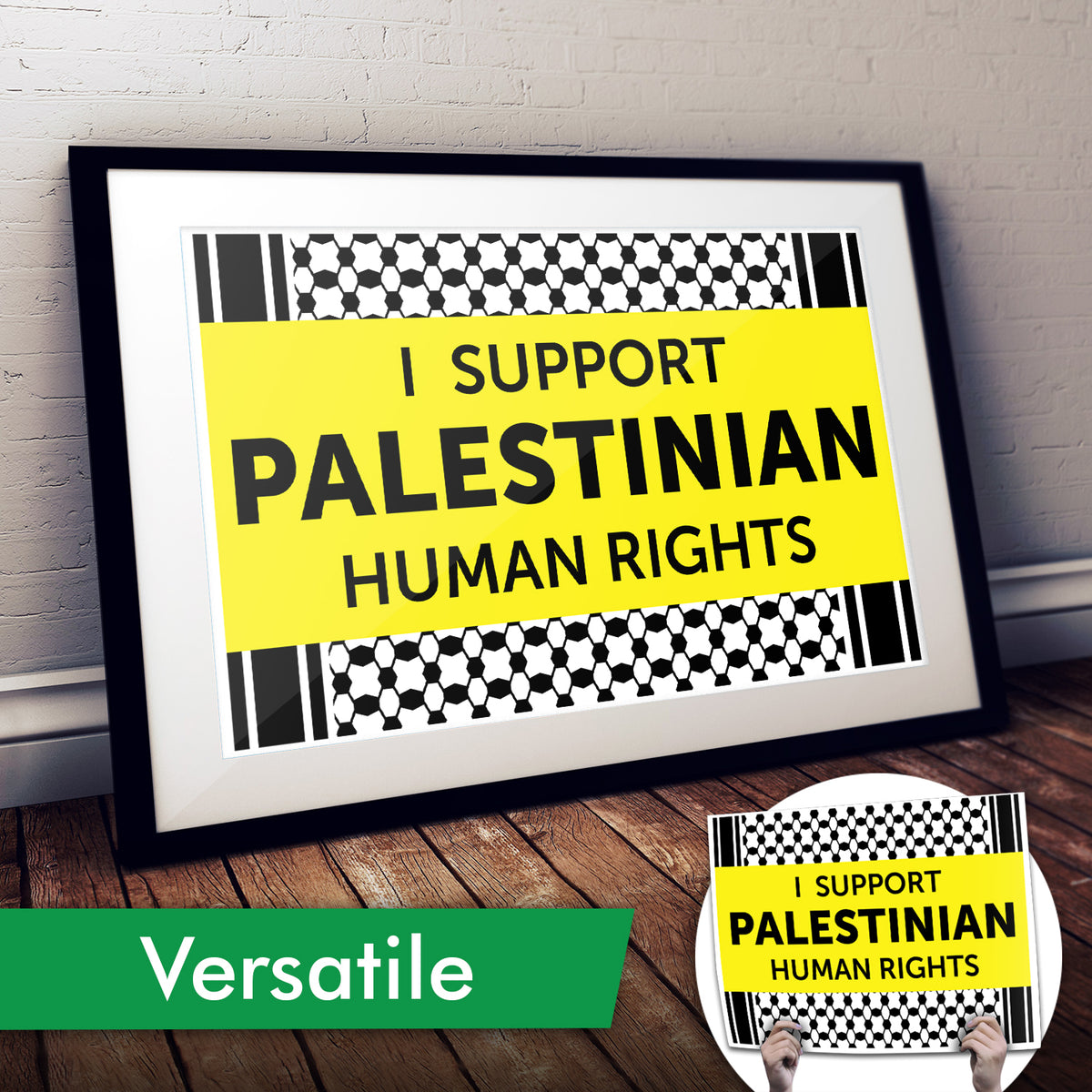 "I Support Palestinian Human Rights" Art Print or Protest Sign Pack