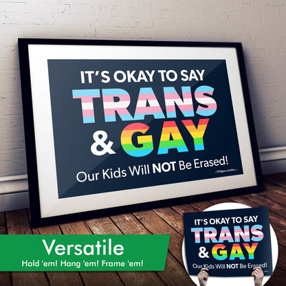 It’s Okay to Say Trans & Gay Cardstock Print