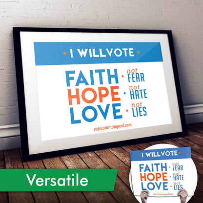 Faith, Hope & Love Cardstock Print by "Vote Common Good"