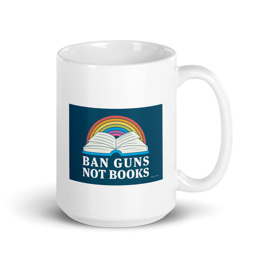Ban Guns Not Books Mug