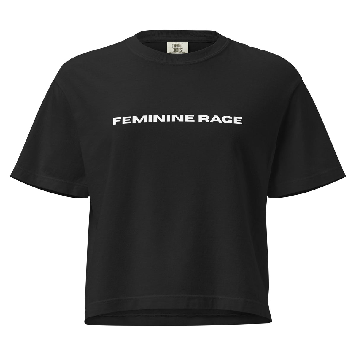 "Feminine Rage" T-Shirt