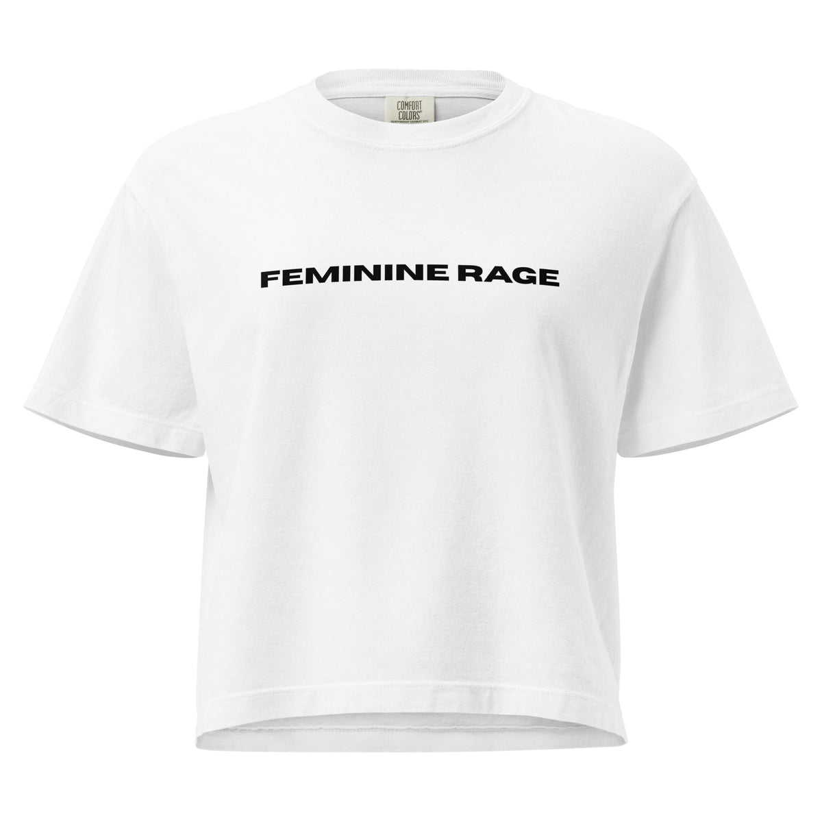 "Feminine Rage" T-Shirt