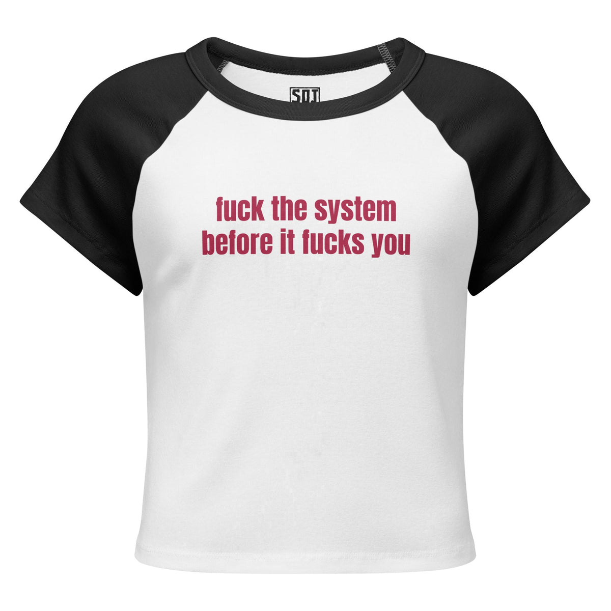 "F*ck the System" T-Shirt