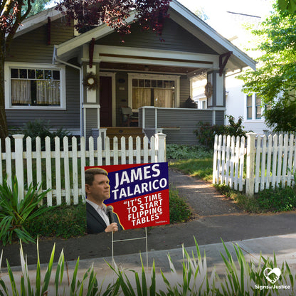 "James Talarico ‘flipping tables’" Yard Sign