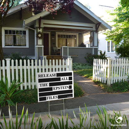 "Release the Files" Yard Sign