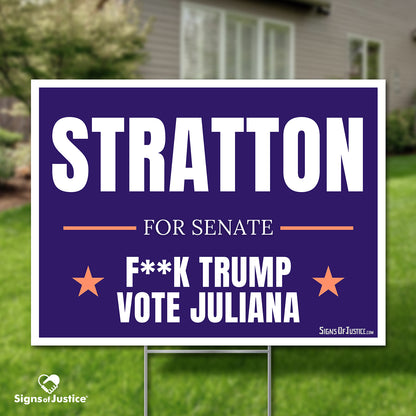 "Stratton For Senate" Yard Sign