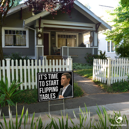 "Talarico for Senate ‘flipping tables’" Yard Sign