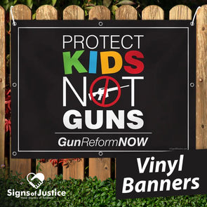 Protect Kids Not Guns Vinyl Banner