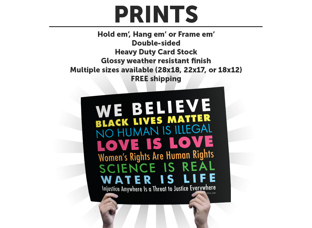 "We Believe" Art Print or Protest Sign Pack