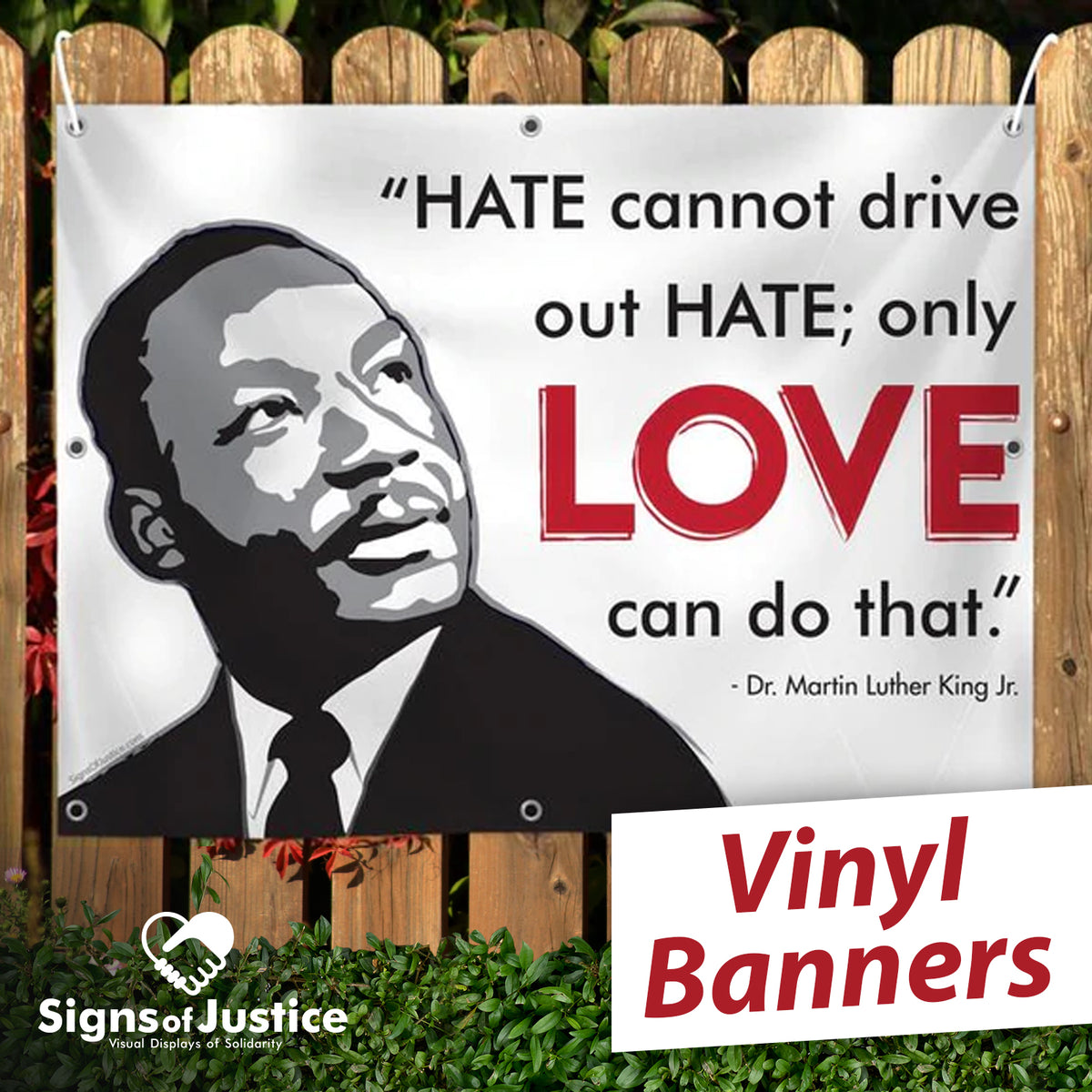 "Martin Luther King Love" Vinyl Banner