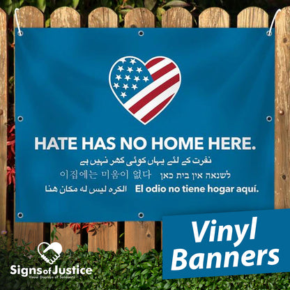 Hate Has No Home Here Vinyl Banner