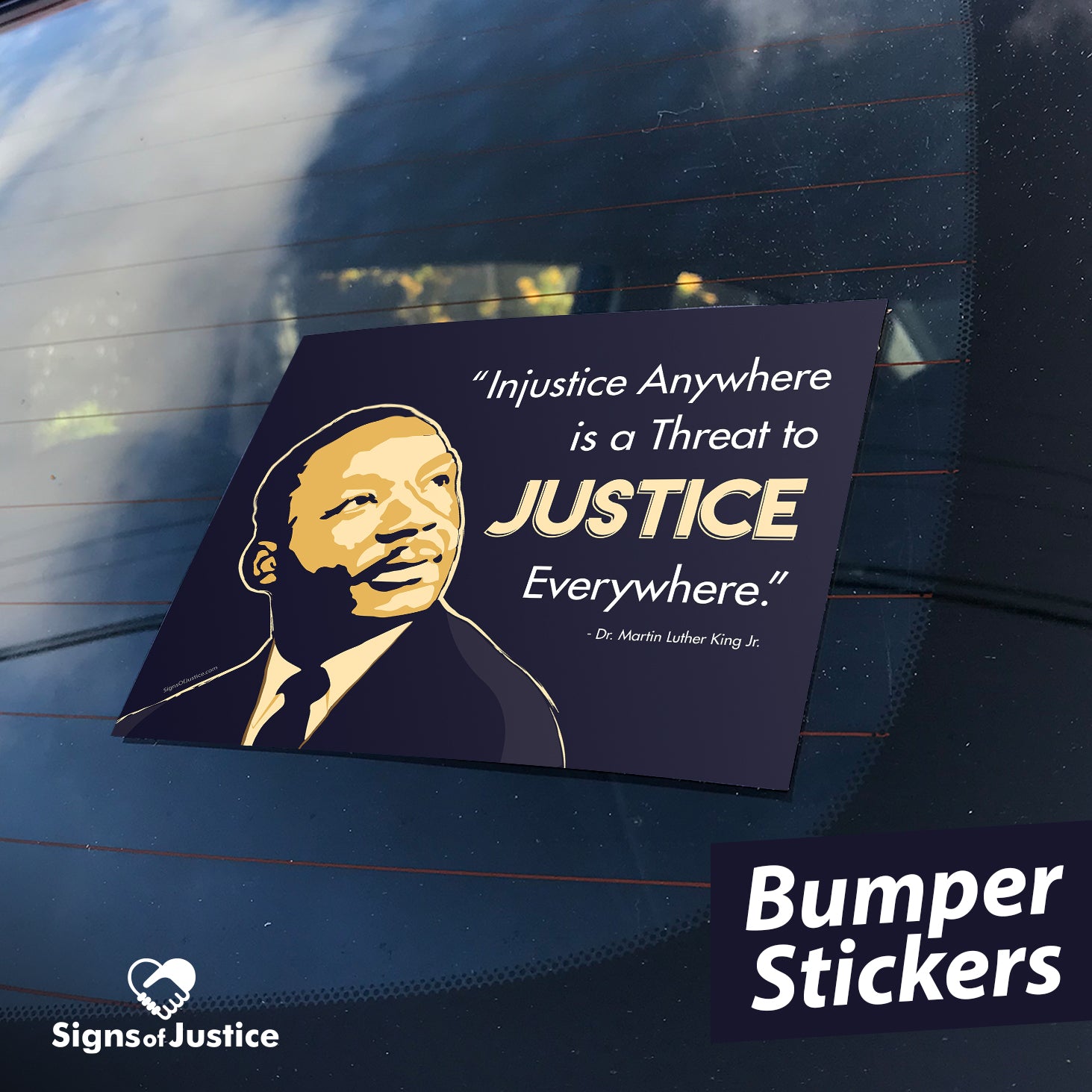 MLK Justice Bumper Sticker – Signs Of Justice