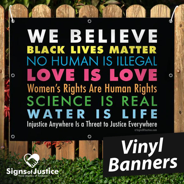 We Believe Vinyl Banner