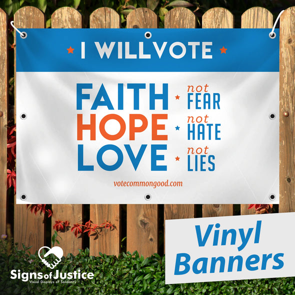 Faith, Hope & Love Vinyl Banner