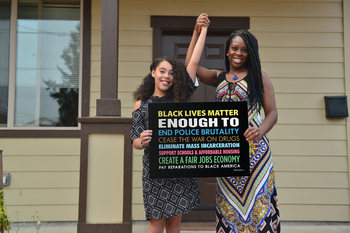 "Black Lives Matter Enough To" Yard Sign