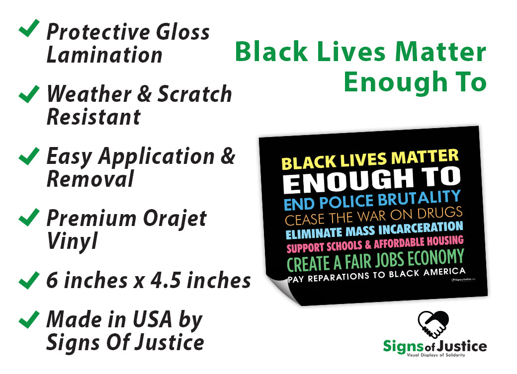 Black Lives Matter Enough To Bumper Stickers