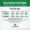 Custom 2-Sided Easy Express Yard Signs