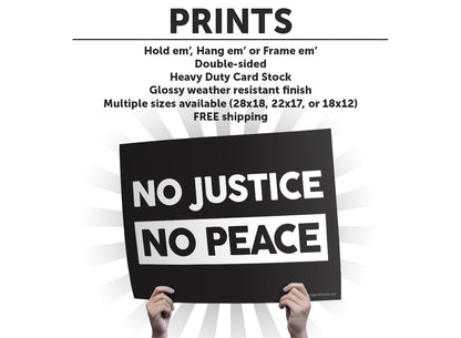 No Justice, No Peace Cardstock Print
