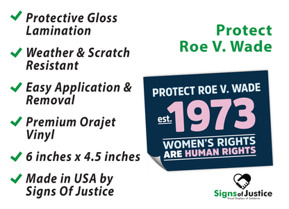 Protect Roe V. Wade Bumper Stickers