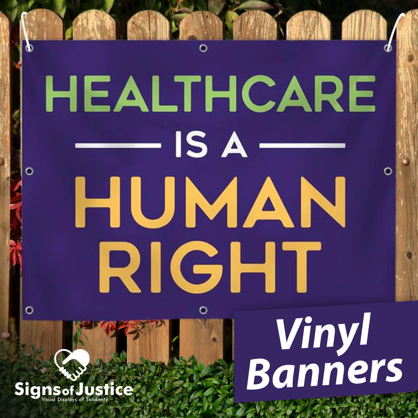 Healthcare Is A Human Right Vinyl Banner