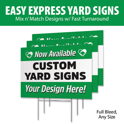 Custom 2-Sided Easy Express Yard Signs