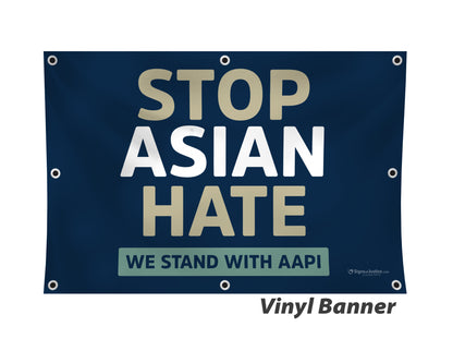 Stop Asian Hate Vinyl Banner