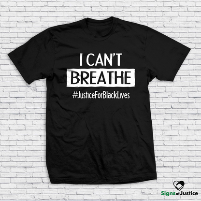 I Can't Breathe Unisex T-Shirt