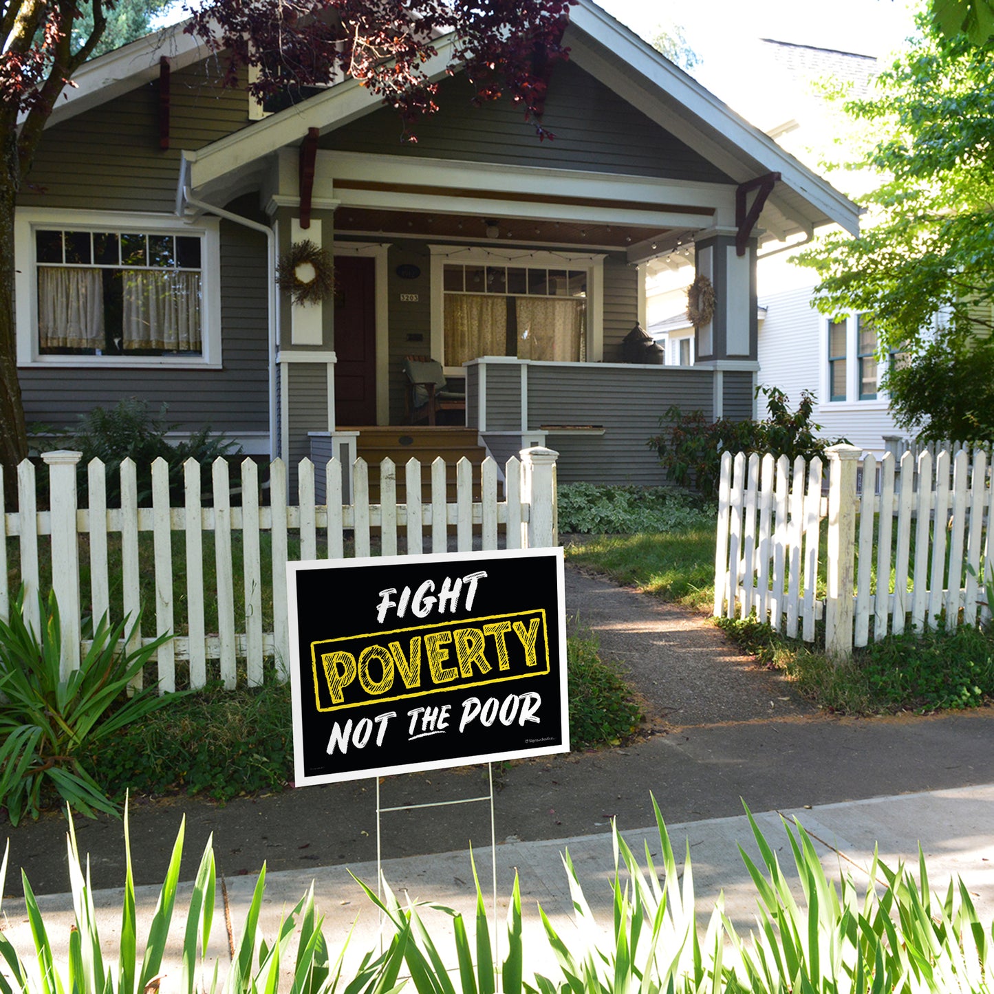 Fight Poverty Not The Poor Yard Sign