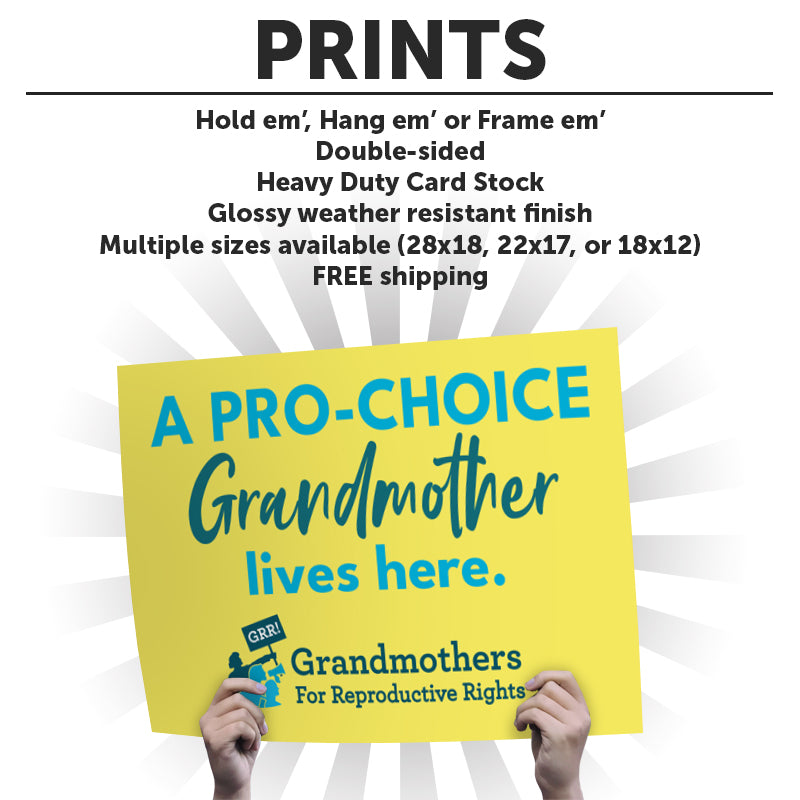 "GRR! Grandmas for Reproductive Rights" Art Print or Protest Sign Pack