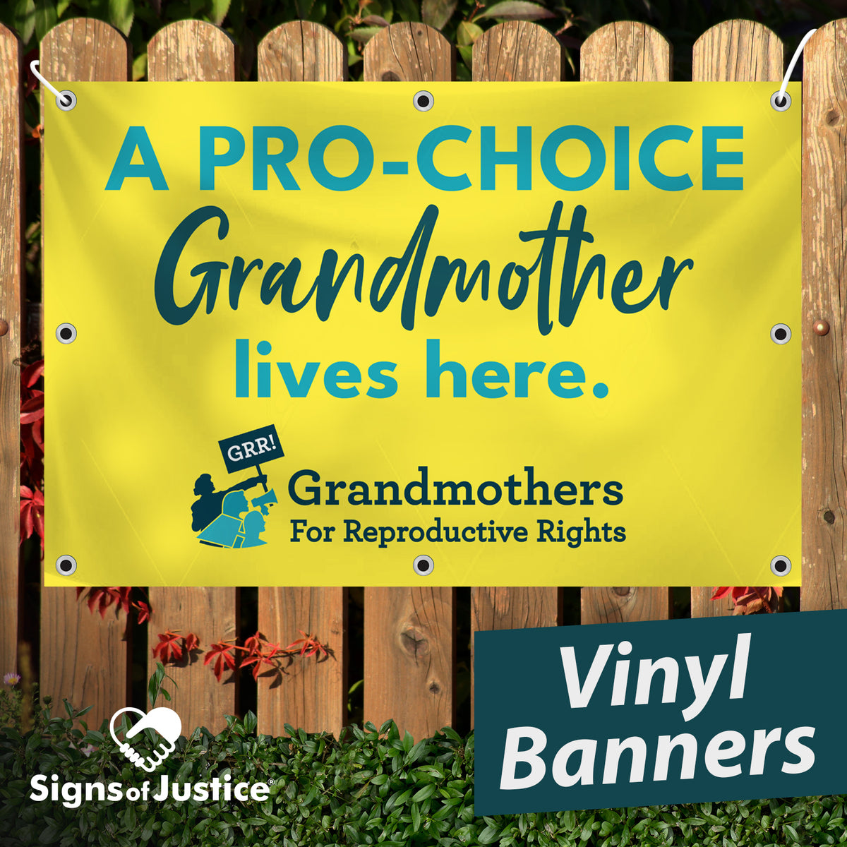 "GRR! Grandmas for Reproductive Rights" Vinyl Banner