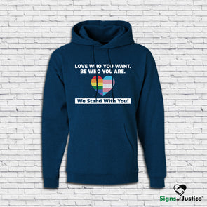 Love Who You Want Hoodie