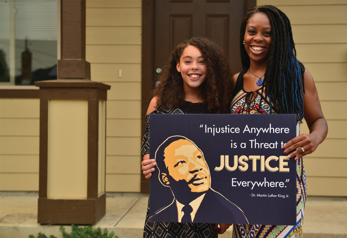"MLK Justice" Yard Sign