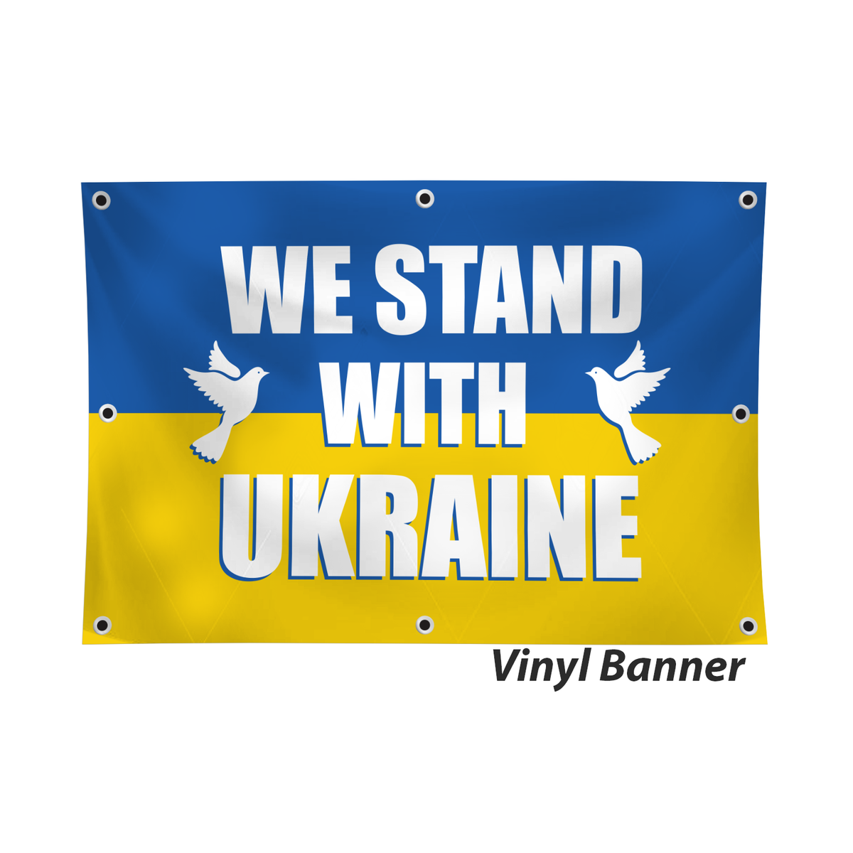 "We Stand With Ukraine" Vinyl Banner