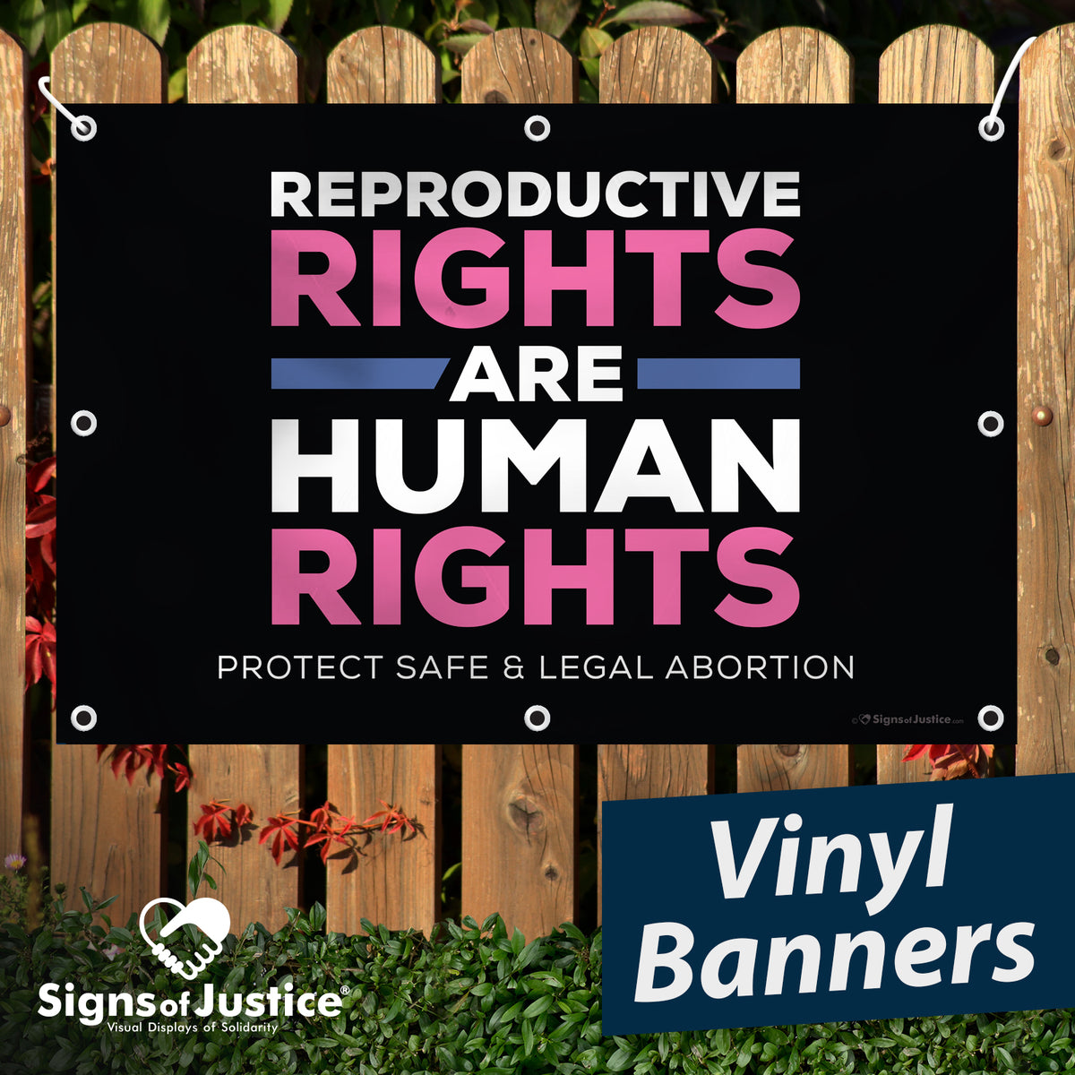 "Reproductive Rights" Vinyl Banner