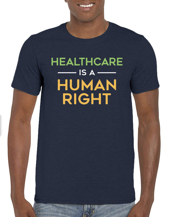 Healthcare Is A Human Right Unisex T-Shirt
