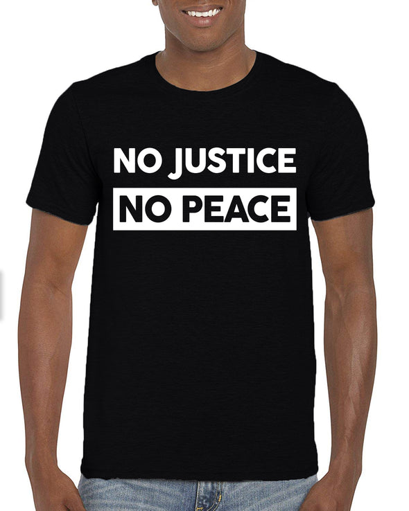 No Justice, No Peace Unisex T-Shirt