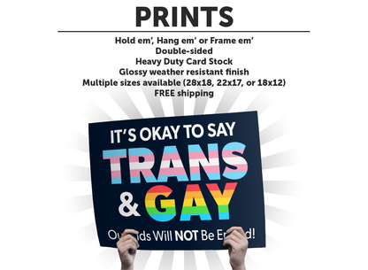 It’s Okay to Say Trans & Gay Cardstock Print