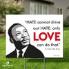 MLK Love Yard Sign