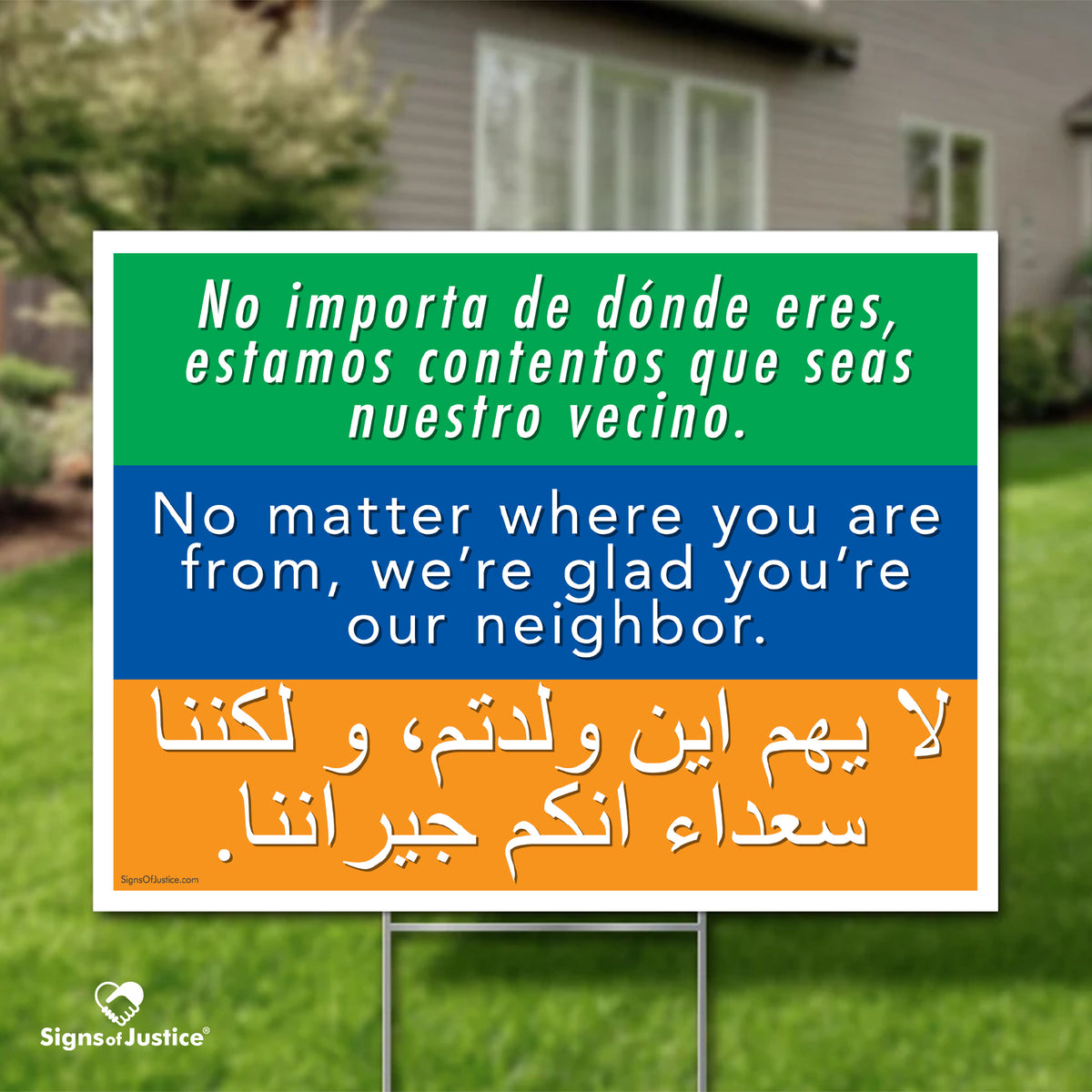 "Welcome Your Neighbors" Yard Sign
