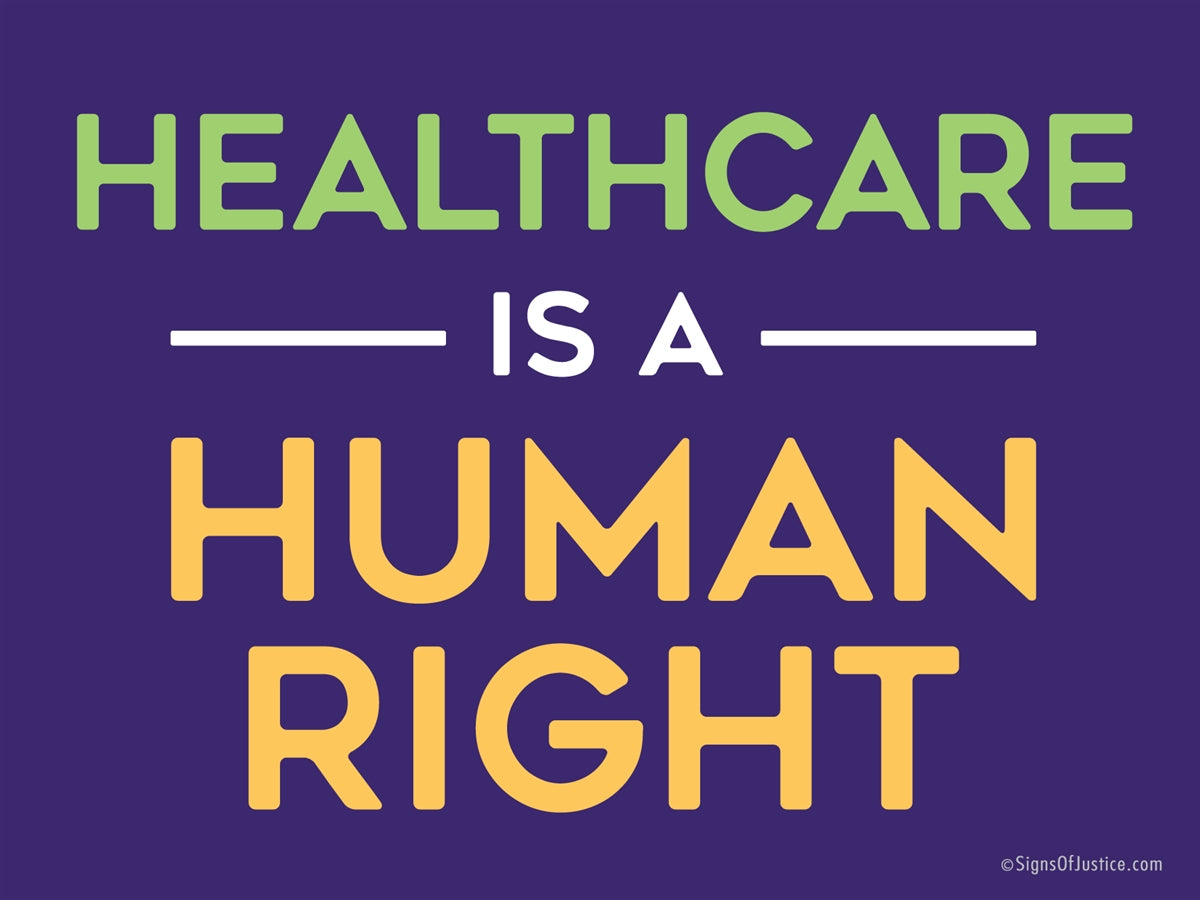Healthcare Rights Bumper Sticker - Free Shipping!
