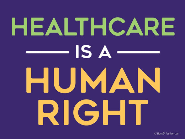 Healthcare Rights Bumper Sticker - Free Shipping!