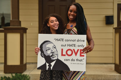 MLK Love Yard Sign