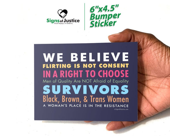 We Believe Women Bumper Stickers